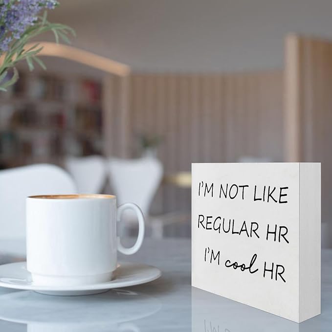 Funny Desk Decor Home Office Decor for Women I’m Not like Regular Hr I’m Cool Hr Human Resources Office Decor Wooden Signs Office Shelf Decor Desk Accessories Funny Office Gifts Funny Signs (5x5inch)