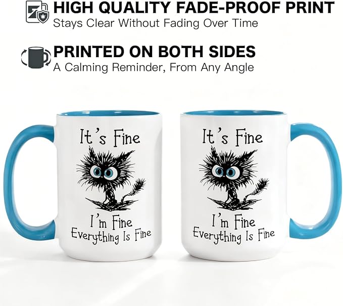 Funny Black Cat Coffee Mug, 15oz I Am Fine Everything's Fine Mug | Microwave & Dishwasher Safe, Gag Gift for Cat Lovers, Large Ceramic Mug, Double-Sided Print