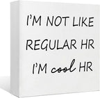 Funny Desk Decor Home Office Decor for Women I’m Not like Regular Hr I’m Cool Hr Human Resources Office Decor Wooden Signs Office Shelf Decor Desk Accessories Funny Office Gifts Funny Signs (5x5inch)