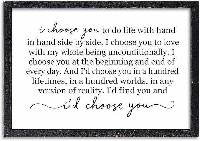 I Choose You To Do Life Sign Wall Decor 16X11 I Love You InchRomantic Marriage Art Wooden Framed Wall Hanging (Black)