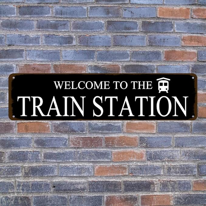 Rustic Train Station Sign Vintage Metal Tin Sign Welcome To The Train Station Signs Train Decor Home Bar Pub Poster Wall Art Decorative 4x16 Inch
